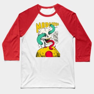 Madness Is My Middle Name // Gnarly Skeleton Drawing Baseball T-Shirt